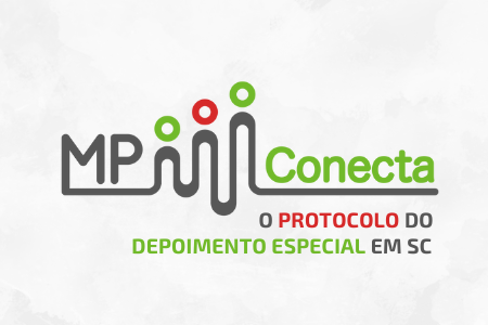 MP Conecta: O protocolo do Depoimento Especial em Santa Catarina